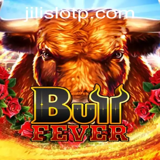 Exploring BullFever: A Thrilling Adventure in the World of Jili Slot