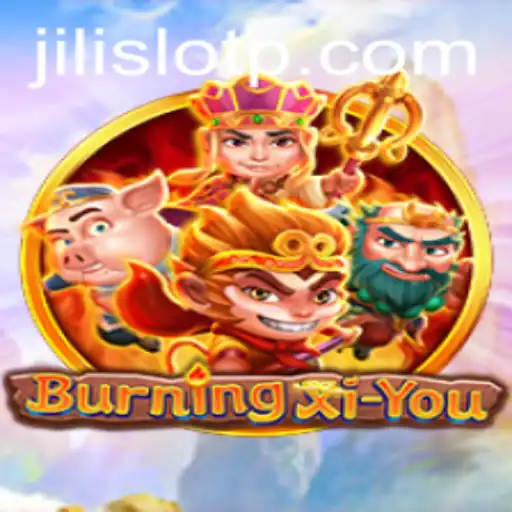 Explore the Exciting World of BurningXiYou: A Thrilling Jili Slot Game