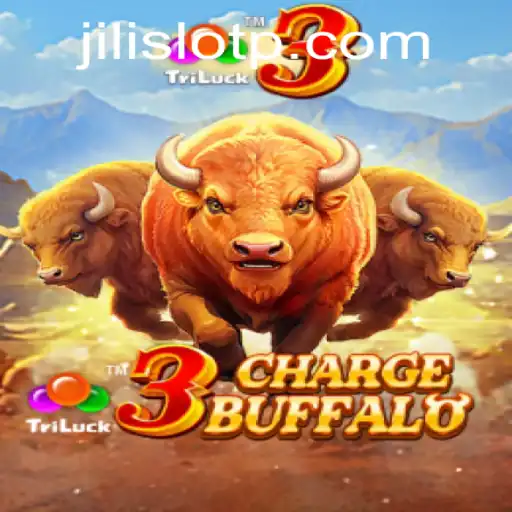 Unleashing Adventure: An In-depth Look at 3ChargeBuffalo from Jili Slot