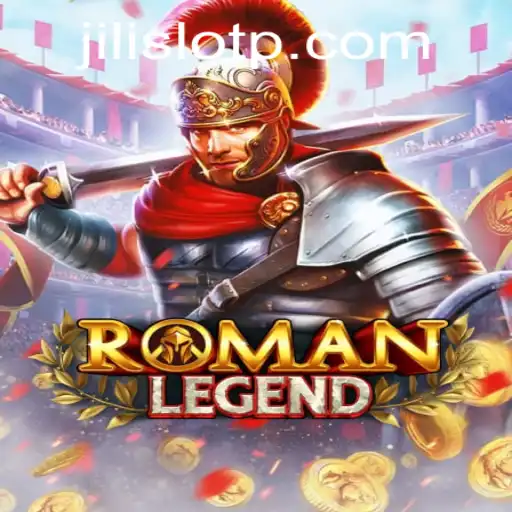 Explore the Thrills of RomanLegend: A Journey into Ancient Gaming