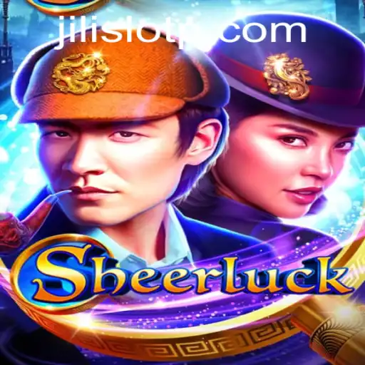Discover the World of Sheerluck: An Engaging Exploration of Jili Slot