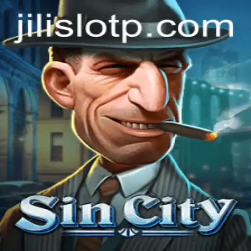 Exploring SinCity: An Immersive Gaming Experience with Jili Slot