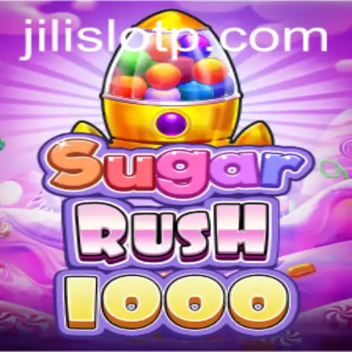 Exploring the Thrills of SugarRush1000: A Jili Slot Game
